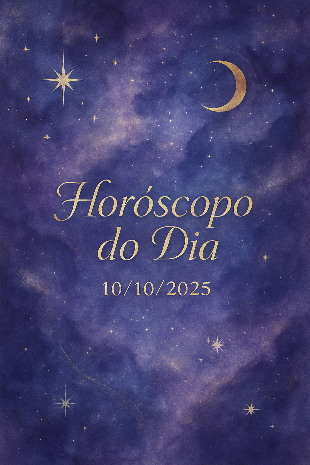 Horóscopo do Dia 10/10/2025