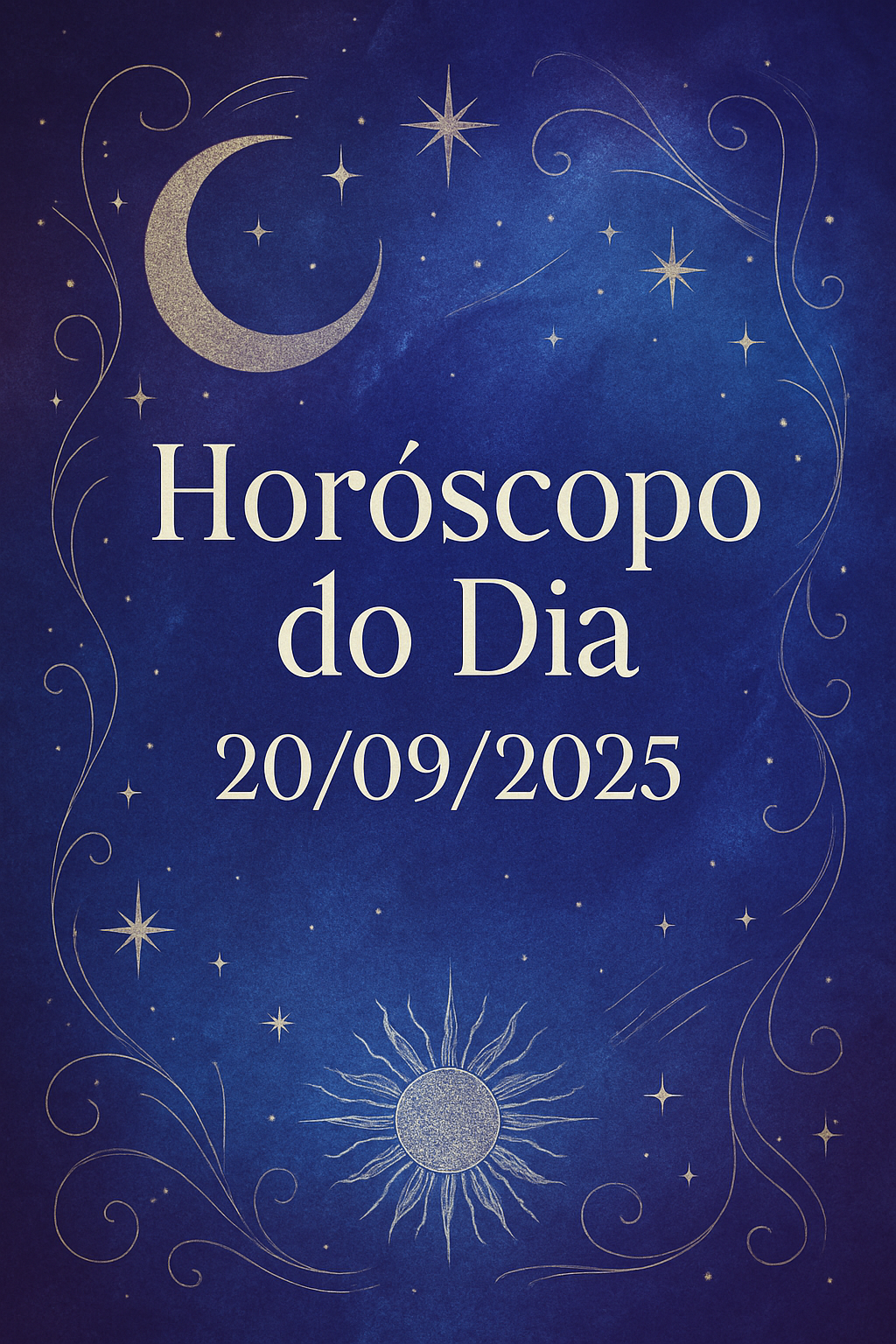 Horóscopo do Dia 20/09/2025 - Estética Mística