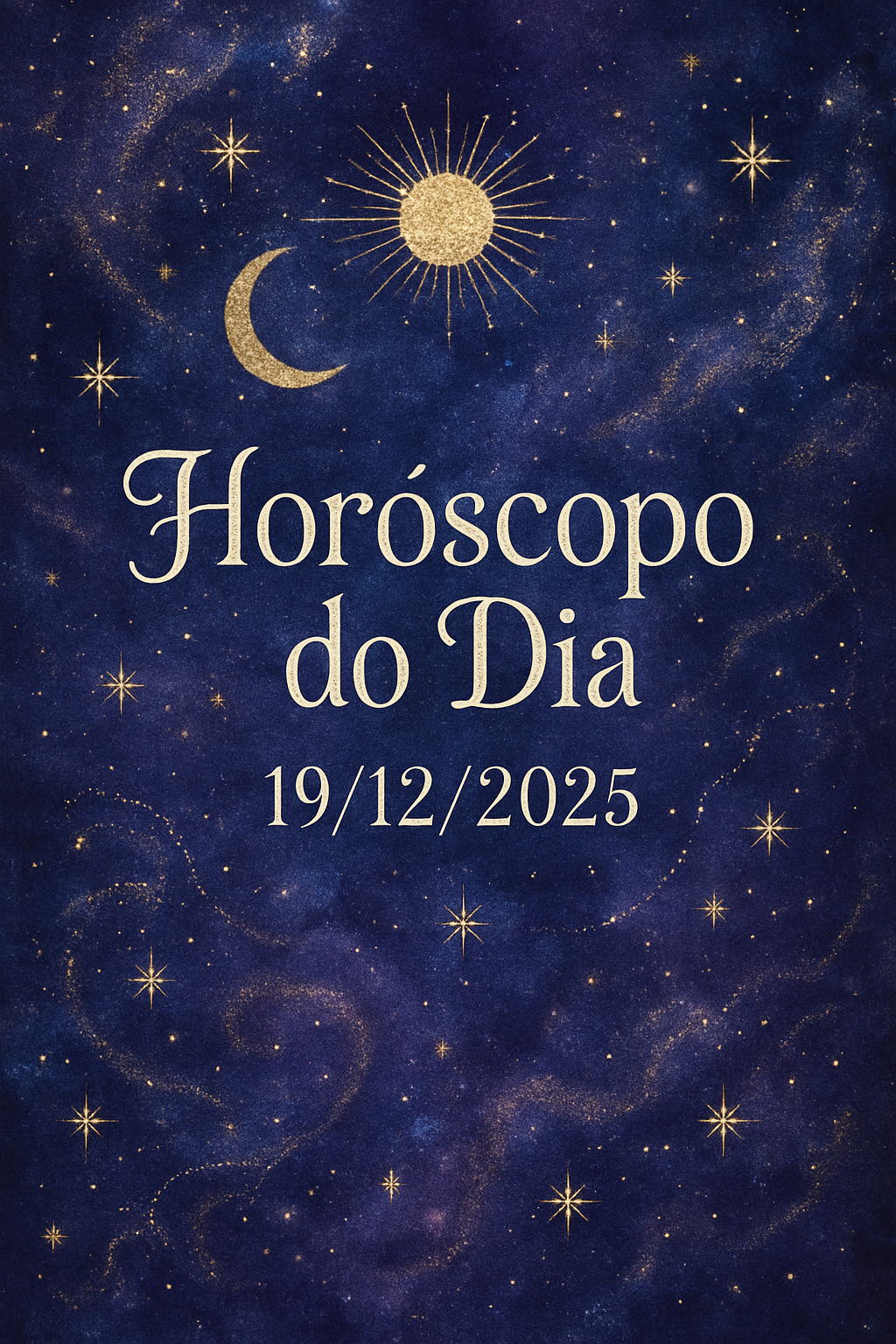 Horóscopo do Dia 19/12/2025 - Estética Mística
