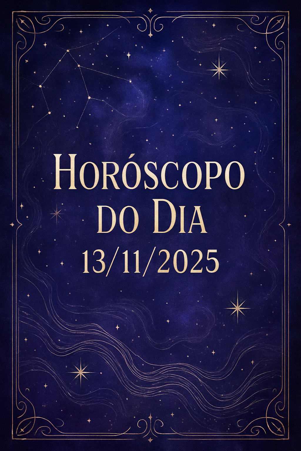 Horóscopo do Dia 13/11/2025 - Estética Mística